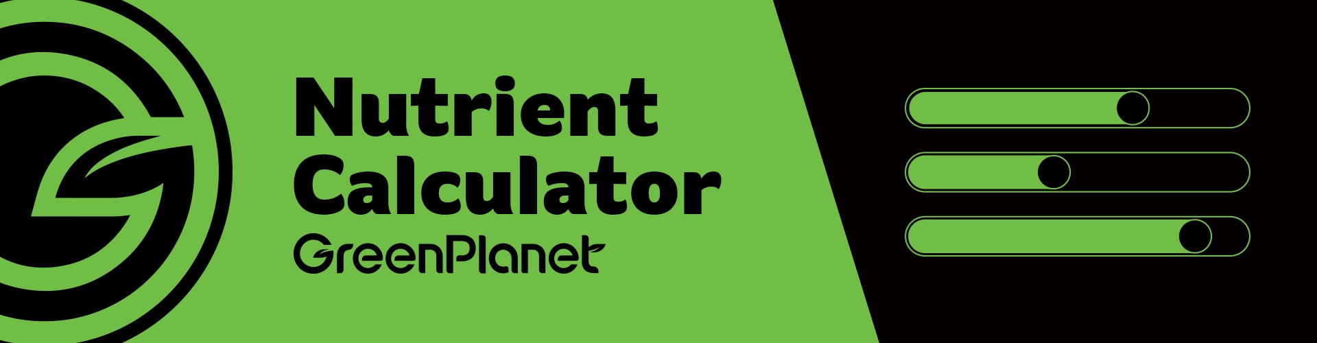 Green Planet Nutrient Calculator